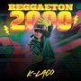 Reggaeton 2000