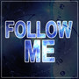 Follow Me