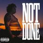 Not Done (Explicit)