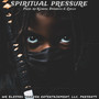 Spiritual Pressure