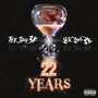 22 Years (Explicit)
