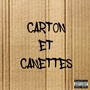 Carton Et Canettes (Explicit)