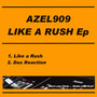 Azel909 Like a Rush