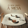 És Bem-Vindo à Mesa