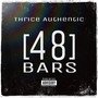 48 Bars (Explicit)