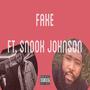 Fake (feat. Snook Johnson) [Explicit]