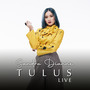 Tulus (Live Version)