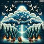 Live The Dream (feat. AcHoodFella & Mikee Mula) [Live] [Explicit]