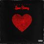 LOVE STORY<3 (Explicit)