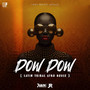 Dow Dow (Latin Tribal Afro House)