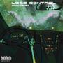 Lose Control (Explicit)