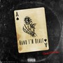 Hand I'm Dealt (Explicit)