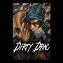 Dirty Drac (Explicit)