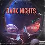 DARK NIGHTS (Explicit)