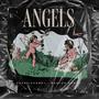 Angels (feat. Marlon Ponce) [Explicit]