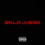 En La Juega (feat. Costa) [Explicit]