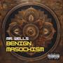 Benign Masochism (Explicit)