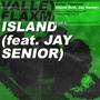 Island (feat. Jay Senior)