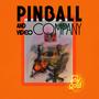 Pinball And Video Company (Explicit)