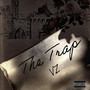 The Trap (Explicit)