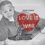 Love is War (Deluxe) [Explicit]