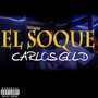 El Soque (Explicit)