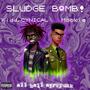 Sludge Bomb! (feat. Møøkie) [Explicit]