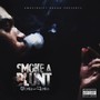 Smoke a Blunt (Explicit)