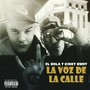 La voz de la calle (Explicit)