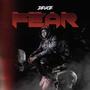 Fear (Explicit)