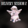 Delivery Session 2