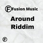 Around Riddim