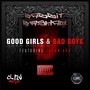 Good Girls & Bad Boys (feat. Jason Aro) (Explicit)