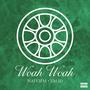 Woah Woah (Explicit)