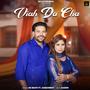 Viah Da Cha (feat. Jashanmeet)