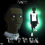 The Fifth Sign (Explicit)