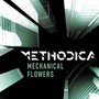 Mechanical Flowers