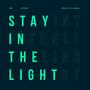 Stay In The Light