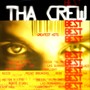 Tha Crew Best Greatest Hits (Explicit)