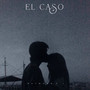 El Caso