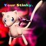 Your Stinky (Explicit)
