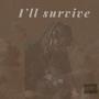 Ill survive (Explicit)