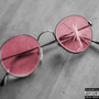 Rose-Colored Lenses (Explicit)