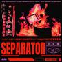 Super Separator (Live at DOKA)