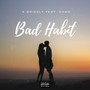 Bad Habit (Explicit)