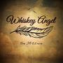 Whiskey Angel