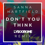 Don't You Think (lysodrome Remix)