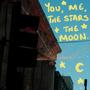 you, me, the stars & the moon