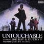 Untouchable (Explicit)