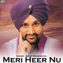 Meri Heer Nu - Single